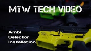 What the Tech?!?! MTW Ambi Selector Installation