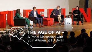 In the Age of AI – A Panel Discussion with OpenAI CEO Sam Altman at TU Berlin
