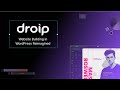 Introducing Droip, the True No Code Website Builder for WordPress