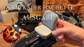 VW 🐞 Käfer Hachette 1:8 Ausgabe 45 erster Sitz Volkswagen Metall Modell Beetle Partwork Vorschau 46