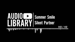 Summer Smile - Silent Partner