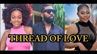 THREAD OF LOVE NIGERIAN MOVIE- Nigerian Movies 2025 latest full movies