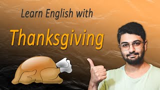 Learn English with Thanksgiving | History of Thanksgiving