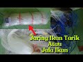 Review Jaring Ikan Ukuran 1 Inci 1/4 0'40 !!! Jenis Jaring Ikan Tarik Atau Bisa Untuk Jala