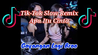 Download Lagu DJ Tiktok Slow Remix Apa itu Cinta... MP3 Gratis