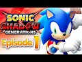 Sonic Generations Remastered! Sonic X Shadow Generations Gameplay Walkthrough Part 1