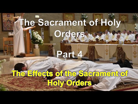 What are the effects of Holy Orders?