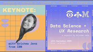 AIxDesign Keynote: Data Science in User Research with Grishma Jena