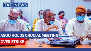 UPDATE: ASUU in Crucial Meeting Over 8 Months Strike