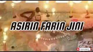 ASIRIN FARIN JINI MUJARRABI