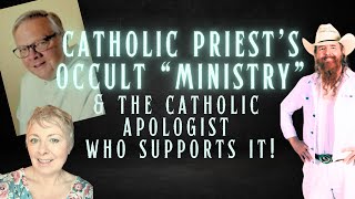 UNCANNY CATHOLIC #2  NO,  JIMMY AKIN,  what FR. NATHAN CASTLE does is NOT OK! Catholics \u0026 the Occult