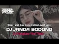 DJ KAU TALAK KAU CERAI DIRIKU LEWAT SMS DJ JANDA BODONG YANG KALIAN CARI CARI VIRAL