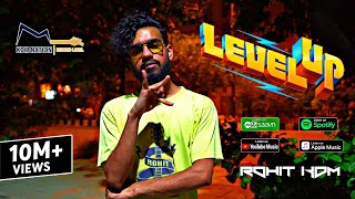 Hip Hop Level Up | Rohit KDM | (Official Video) | Latest Hindi Rap Song 2021
