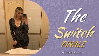 The Switch Finale | Magical TG Transformation Story (M2F) | TG Captions