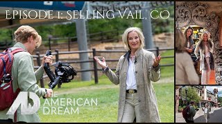 ADTV Episode 1: Selling Vail, CO - With Your Host Liz Leeds