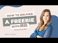 How to Deliver a Freebie with Kit (formerly ConvertKit)