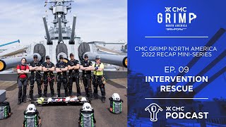 Intervention Rescue | CMC GRIMP North America Recap Mini-Series