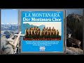 DER MONTANARA CHOR ~ Vive la Compagneia! ~ LA MONTANARA ~ Ltg. Harry Pleva u. Walter Höfling (1982)