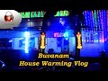 புவனம் இல்லம் கிரஹபிரவேசம் 🏠ஒர் பார்வை/ vlog /diml