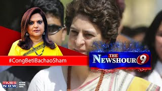 Priyanka dumps 'M.P ki beti,' is Congress running away from truth? | The Newshour Debate