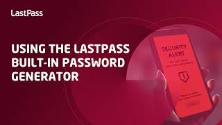 Using the LastPass built-in password generator