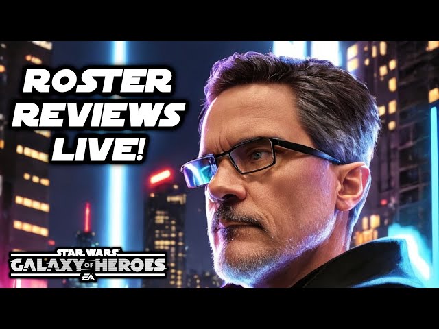 Swgoh Live Roster Reviews Swgoh Tv