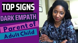"Is My Parent A Dark Empath?"|EMOTIONALLY DETACHED PARENT Of Adult Child |Psychotherapy Crash Course