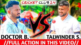 DOCTOR BATHINDA VS TALWINDER SOSAN||FULL ACTION IN THIS VIDEO