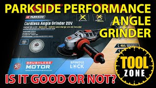 Parkside Performance Angle Grinder PWSAP 20-Li C3 review and test - UNBOXING AND REVIEW