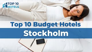 Top 10 Budget Hotels in Stockholm