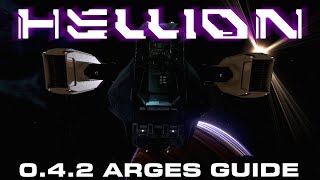 Hellion 0.4.2 How to get ARGES quick. 2019