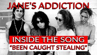 Jane's Addiction - "Been Caught Stealing" Inside the Song w/ Dave Jerden