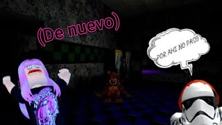 Mira weon ahí está Golden freddy (DE NUEVO 😡)