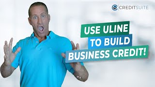 Use ULine to build business credit!