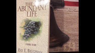 Book - The Abundant Life by Ray E Baughman. #selfcare #christian #education #growth #bible #faith