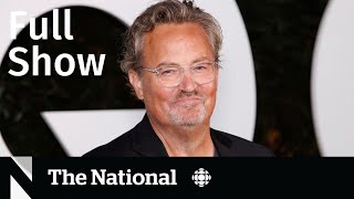 CBC News: The National | Matthew Perry died from ‘acute effects of ketamine’