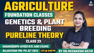 Agriculture | Genetics & Plant Breeding #23 | Pureline theory | Rajasthan Pre-PG JET