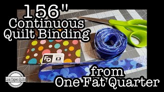 How to Make Bias Quilt Binding from a FAT QUARTER - Continuous Quilt Binding