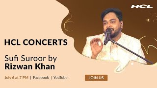 HCL Concerts presents Sufi Suroor by Rizwan Khan