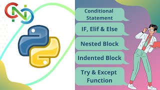 Conditional Statement | Indented Block | Nested | Part-2 | Python | CNC | Core Networking Classes