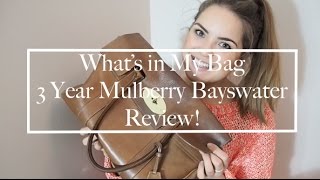 Mulberry Bayswater Review- 3 years on \u0026 Whats In My Bag! | Alice Chidgey