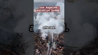 Los Angeles fire  today #travel #fire #losangeles