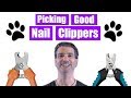 Pick The Right Pet Nail Clipper For YOUR Dog