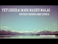 yeti dherai maya nadeu (prem gurung)..Guitar chords