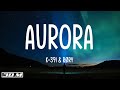 K-391 & RØRY - Aurora (Lyrics)