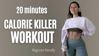 20 MIN CALORIE KILLER, BEGINNER-FRIENDLY WORKOUT | NO EQUIPMENT NEEDED