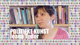 Politieke kunst (met Ioana Tudor)