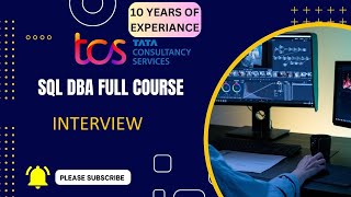 SQL Server Database Administrator Interview for 8 Years