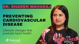 Preventing Cardiovascular Disease | The Wellness Effect