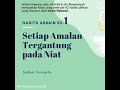 Hadits ke-1 Arbain An-Nawawi 